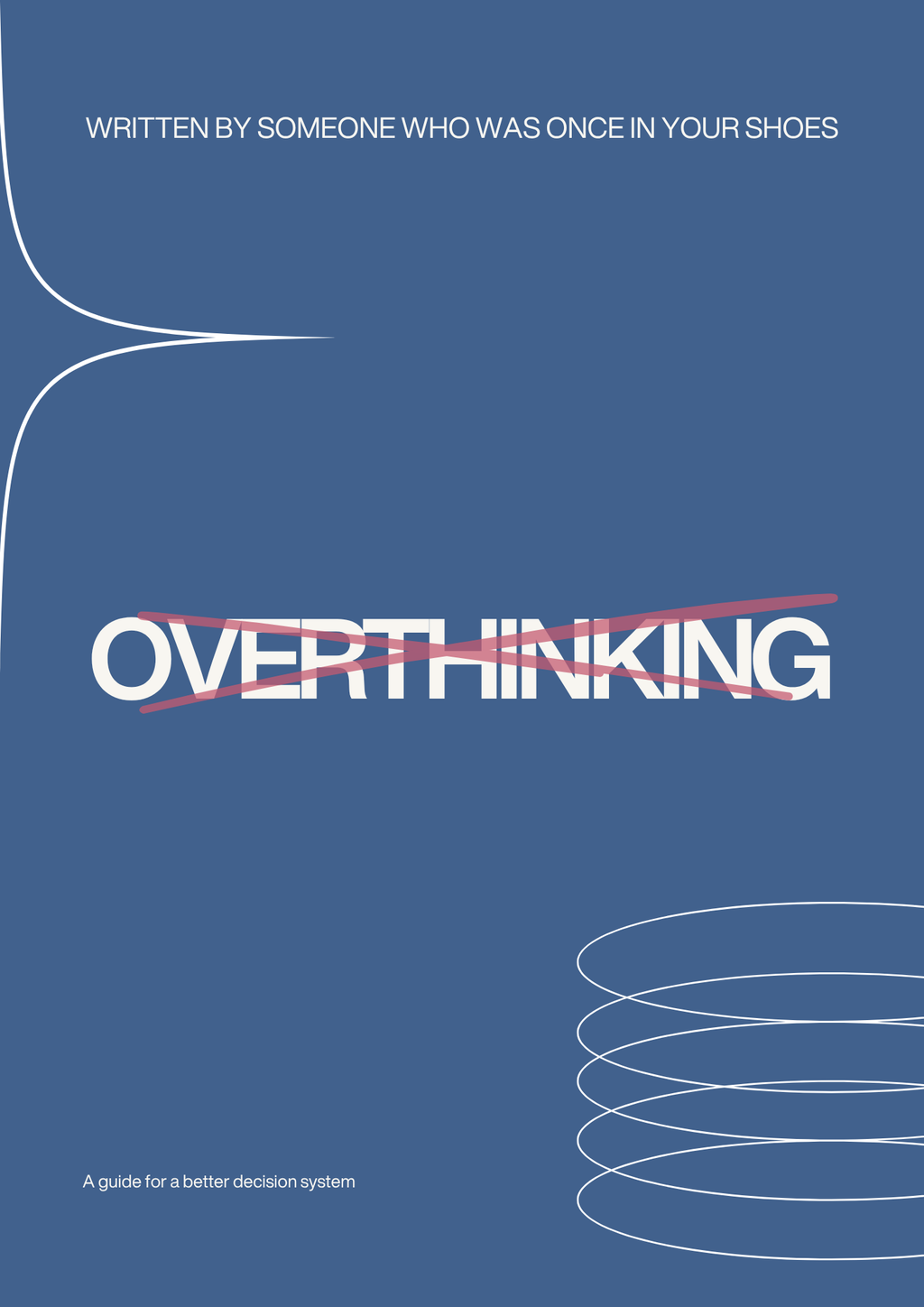 Stop Overthinking Guide